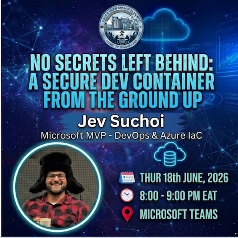 Cover Image for No Secrets Left Behind: A Secure Dev Container from the Ground Up