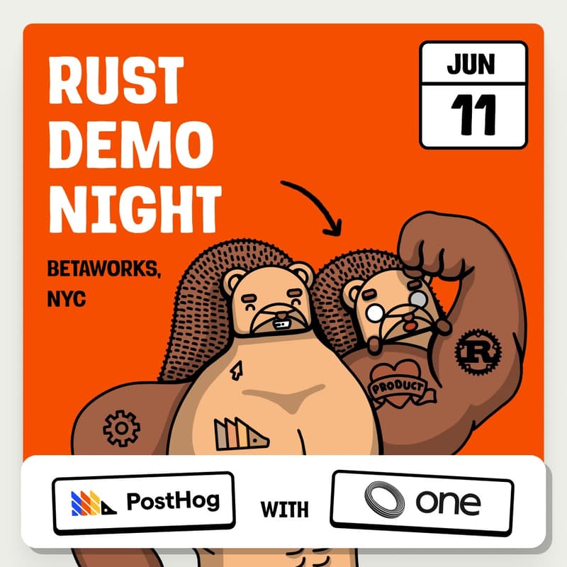 Cover Image for Rust Demo Night w/ PostHog and One