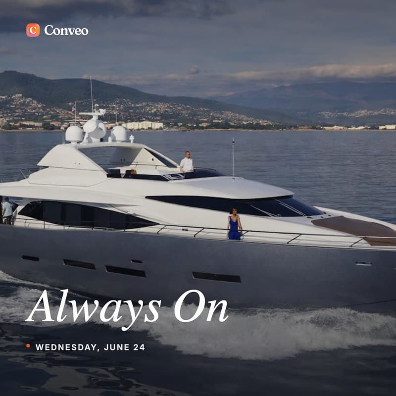 Cover Image for Always-on Conveo Yacht - Cannes Lions