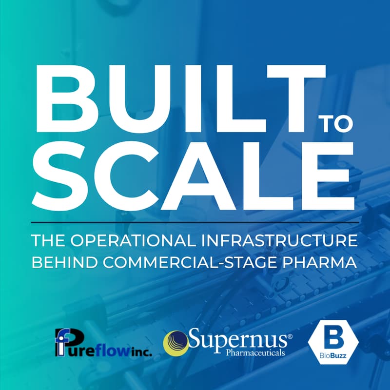 Cover Image for Built to Scale: The Operational Infrastructure Behind Commercial-Stage Pharma