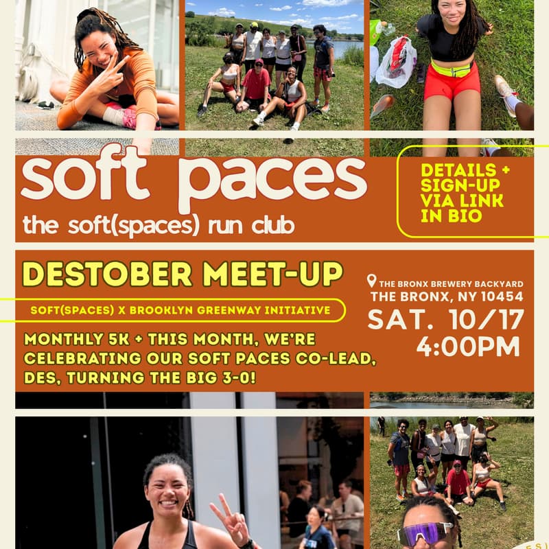 Cover Image for SOFT PACES – the soft(spaces) run club: DESTOBER 5K 🏃🏾‍♀️