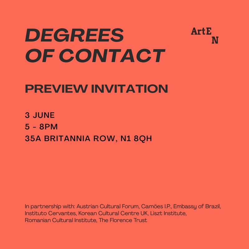 Cover Image for ArtEN | Degrees of Contact: Preview 3 June 5-8PM