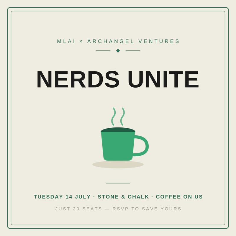 Cover Image for nerds unite | mlai x archangel