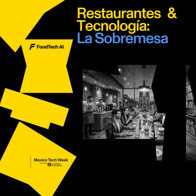 Cover Image for Restaurantes & Tecnología: La Sobremesa