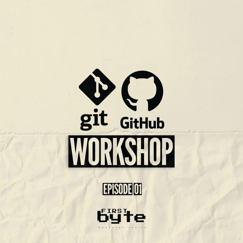 Cover Image for First Byte: Git & GitHub Workshop by ICTS