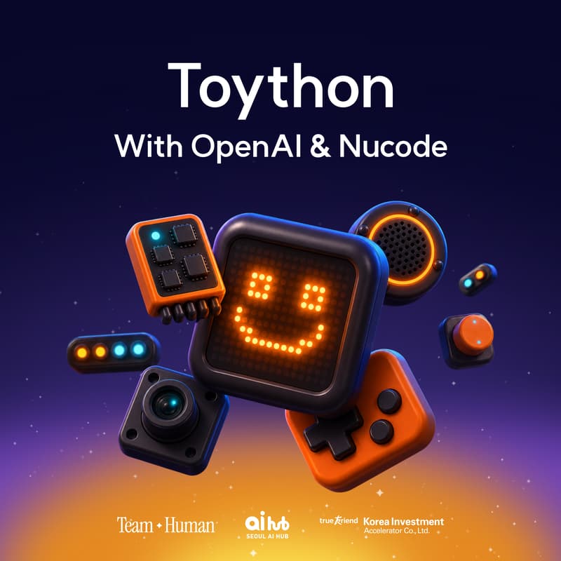 Cover Image for [Seoul Vibe Hackathon] Toython: Bluetooth 보드로 만드는 토이 해커톤! (Sponsored by. OpenAI & NUCODE)