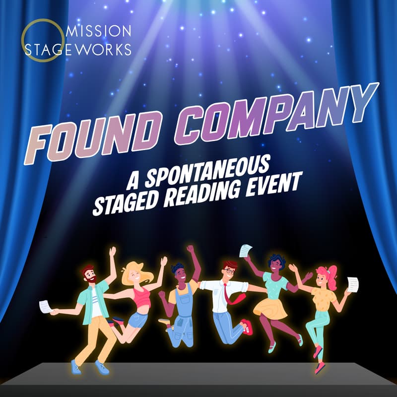 Cover Image for Found Company: A Spontaneous Staged Reading Event