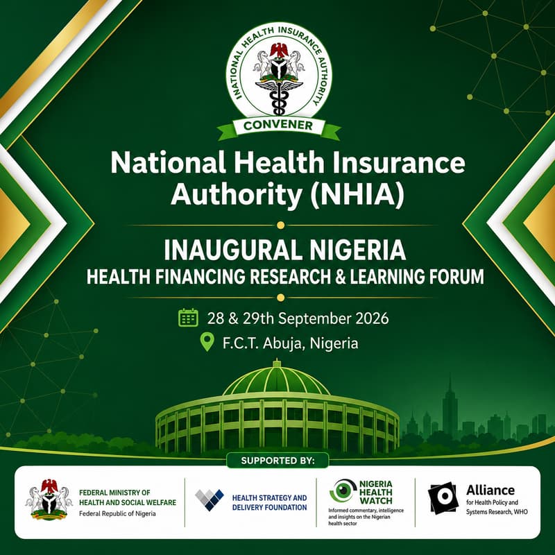 Cover Image for INAUGURAL NIGERIA HEALTH FINANCING RESEARCH & LEARNING FORUM