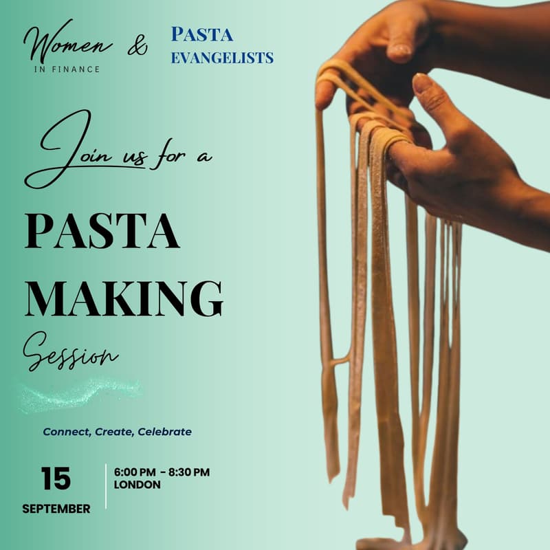 Cover Image for Women in Finance Group's Pasta Making Session