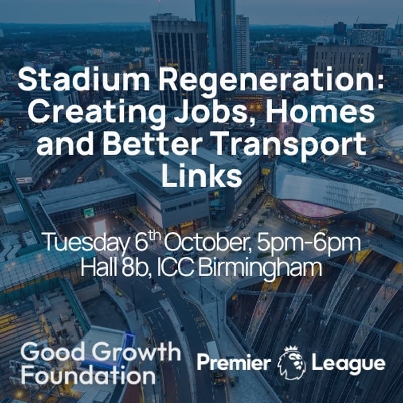 Cover Image for Stadium Regeneration: Creating Jobs, Homes and Better Transport Links