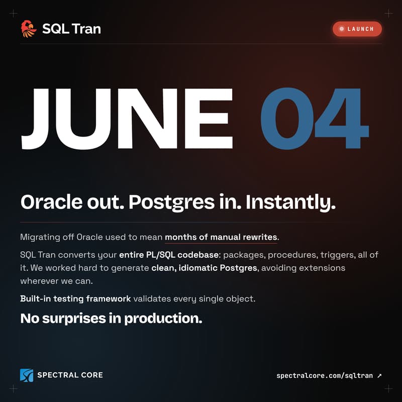 Cover Image for SQL Tran Launch: Oracle to Postgres, Instantly