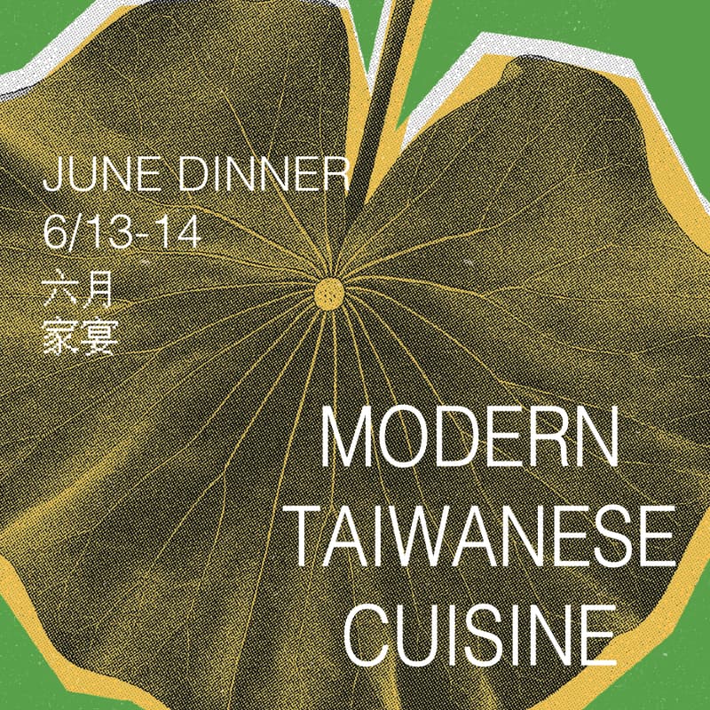 Cover Image for 6/14 Taiwanese X American Summer Dinner