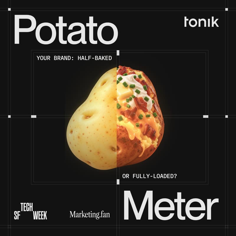 Cover Image for Potato Meter: The Brand Roast Your Team Won't Give You #SFTechWeek