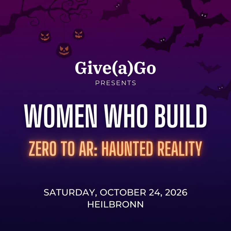 Cover Image for Haunted Reality: Women Who Build | Give(a)Go Germany