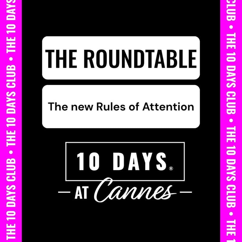 Cover Image for 10 Days Club Roundtable @ Cannes