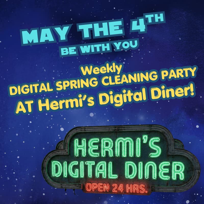 Cover Image for Hermi's Weekly Digital Spring Cleaning Party!