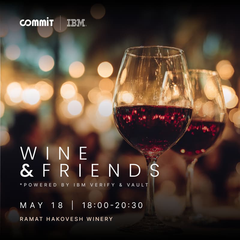 Cover Image for Wine & Friends Hosted By IBM & Commit