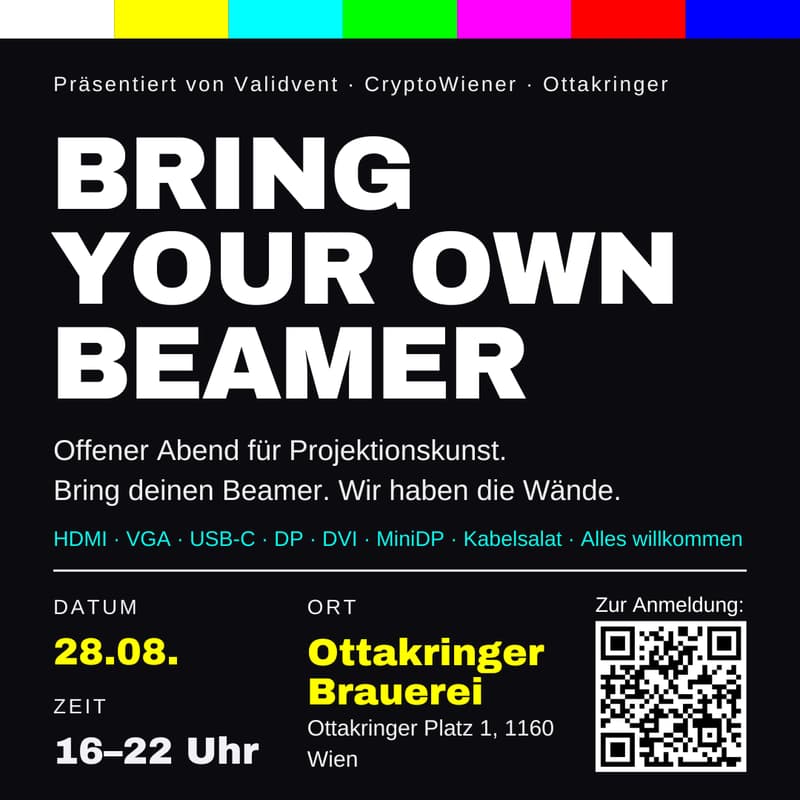 Cover Image for Bring your own Beamer presented by Validvent x CryptoWiener x Ottakringer