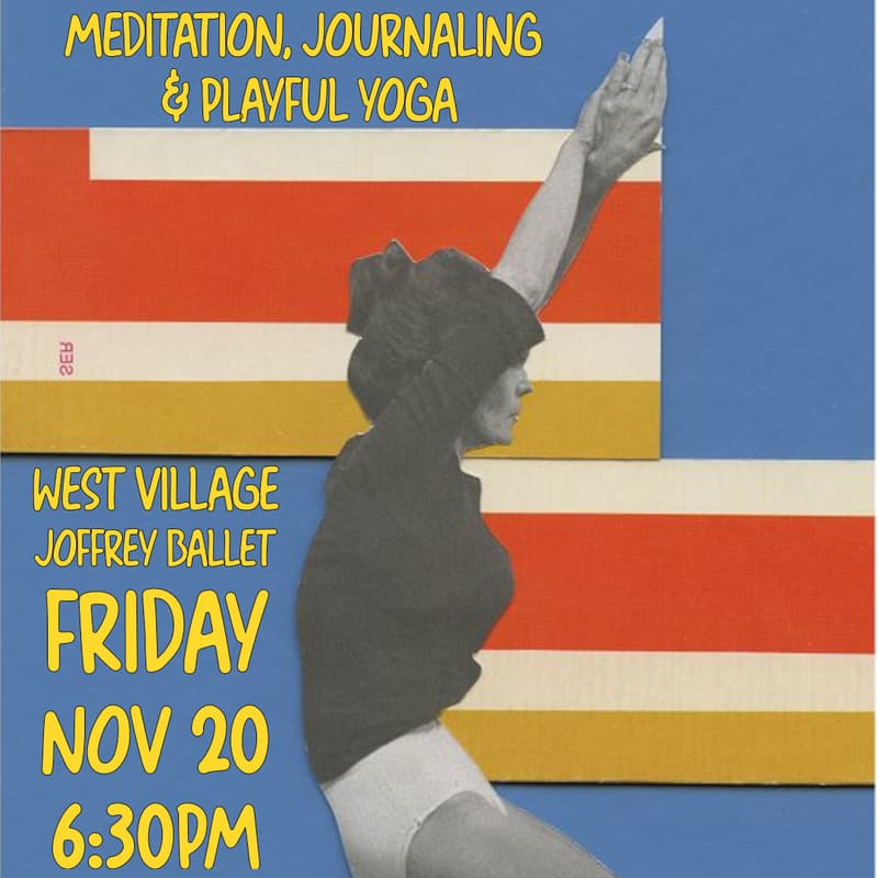 Cover Image for Chosen Family Flow: Meditation, Journaling and Playful Yoga (West Village)