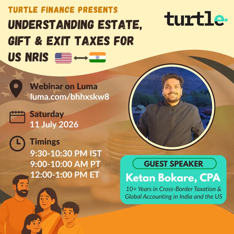 Cover Image for Understanding Estate, Gift & Exit Taxes for US NRIs | Turtle Finance