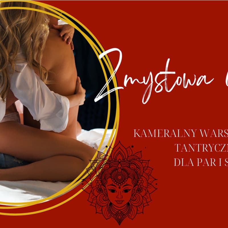 Cover Image for Zmysłowa Podróż – masaż tantryczny, kameralny warsztat dla par i singli