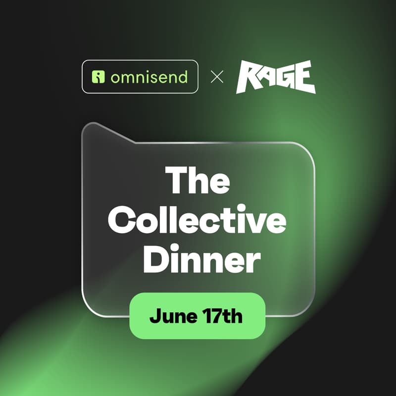Cover Image for The Collective Dinner by Omnisend x Rage Creative