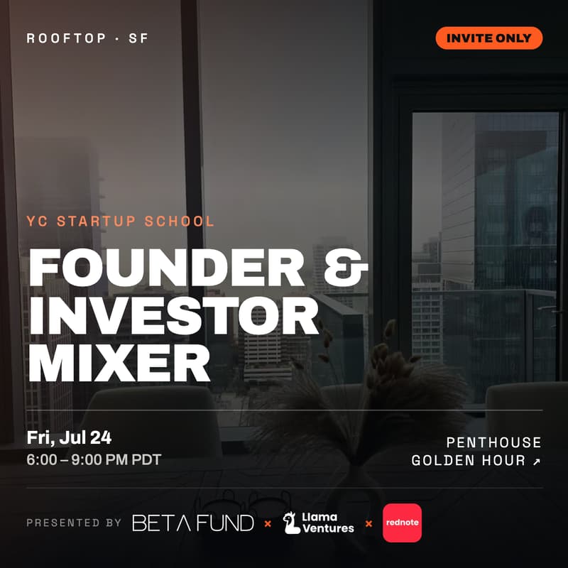 Cover Image for YC Startup School Founder & Investor Mixer