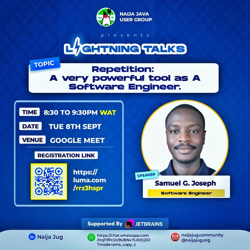 Cover Image for Repetition: A Very Powerful Tool as a Software Engineer. Lightning Talk with Samuel Gbenga Joseph