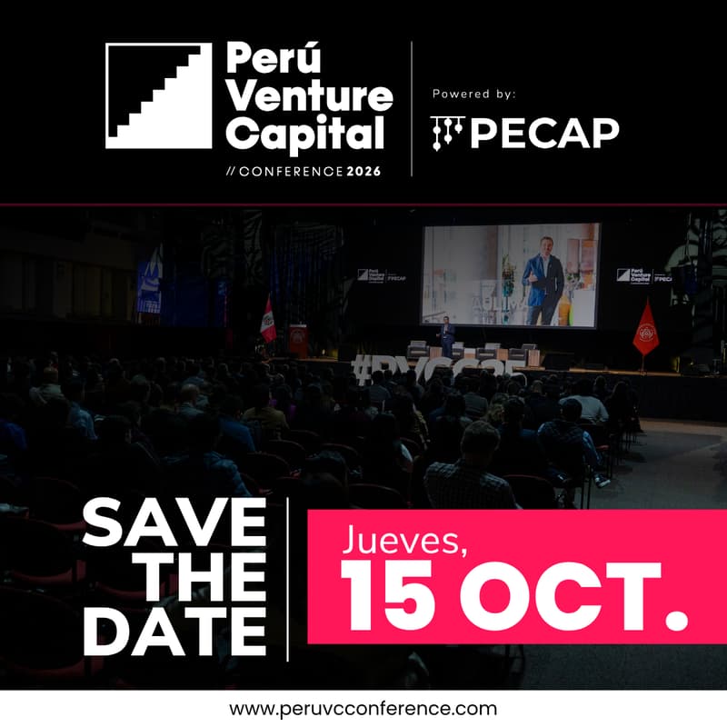 Cover Image for Pre-Registro | Peru Venture Capital Conference 2026 [Muy pronto venta de entradas]
