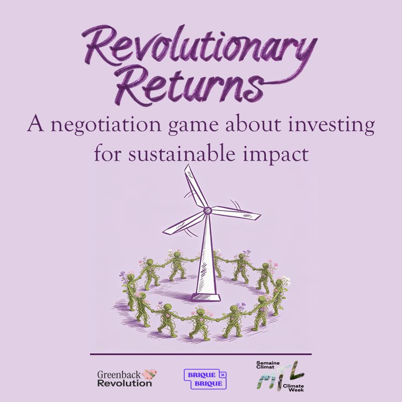 Cover Image for Revolutionary Returns: A negotiation game about investing for sustainable impact