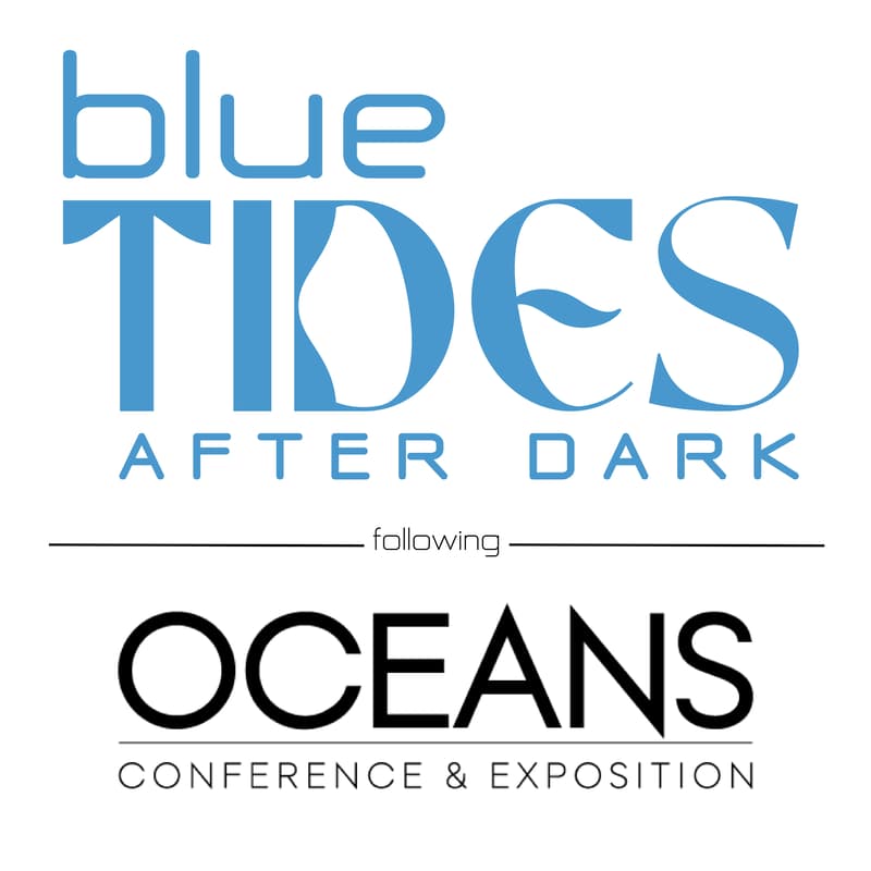 Cover Image for blueTIDES After Dark at OCEANS 2026