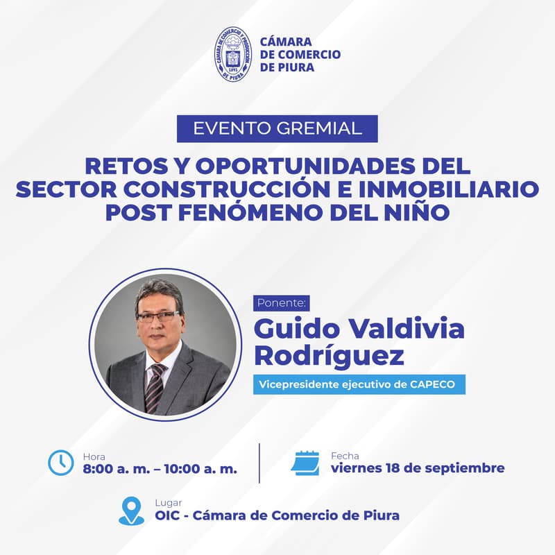 Cover Image for Retos y oportunidades del sector construcción e inmobiliario Post Fenómeno del Niño