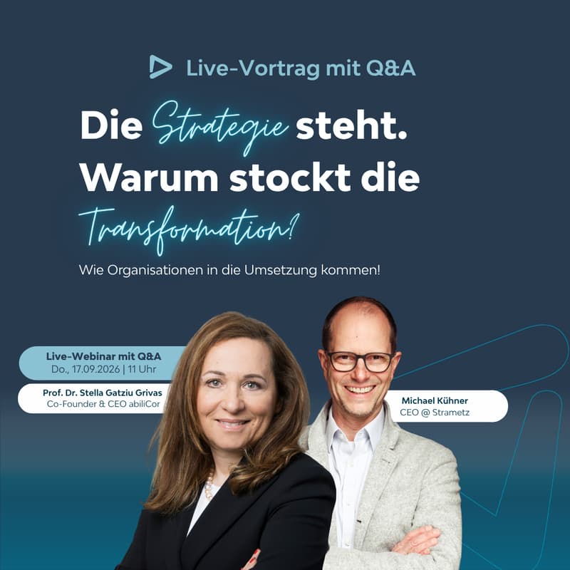 Cover Image for Die Strategie steht. Warum stockt die Transformation? | Live-Webinar mit Q&A
