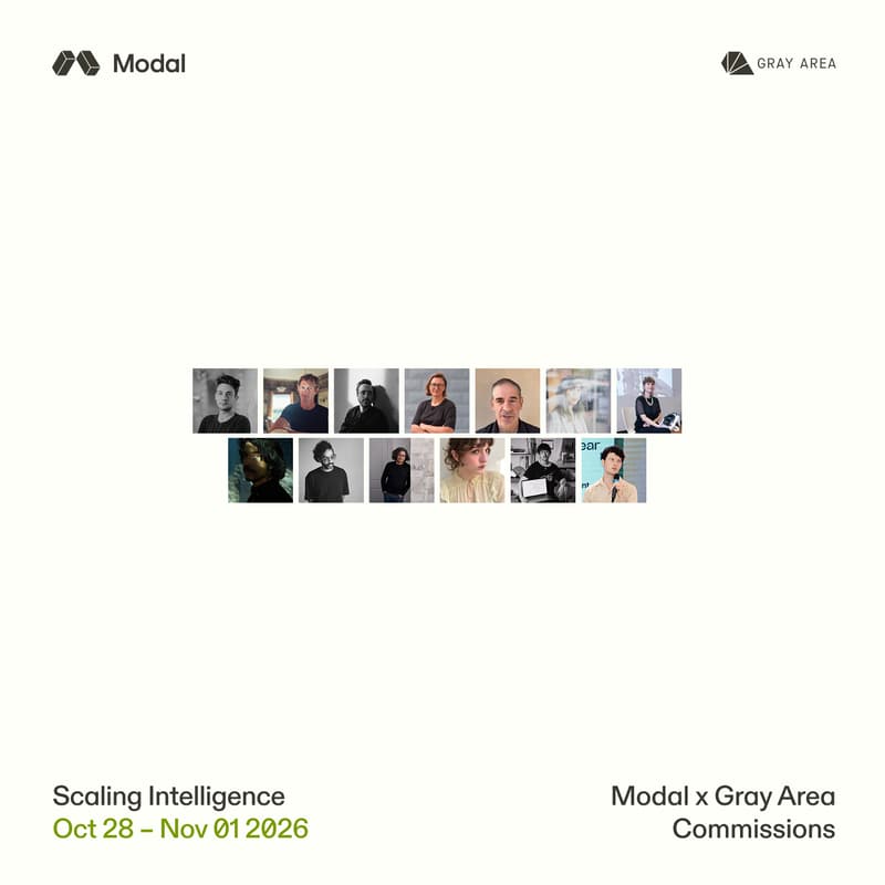 Cover Image for Scaling Intelligence —Modal x Gray Area Commissions — OPENING NIGHT