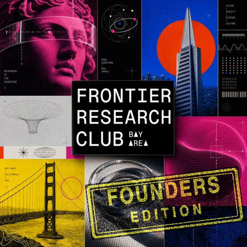 Cover Image for Bay Area Frontier Research Club #17: Founders Edition | AGI House SF (dinner + research discussions)