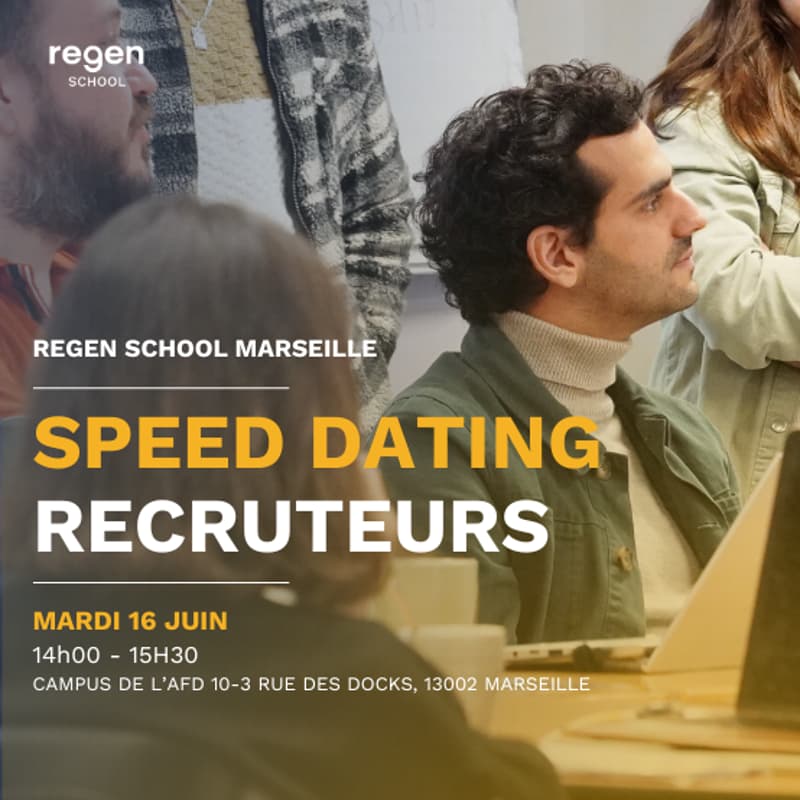 Cover Image for Regen School Marseille - Speed Dating Recruteurs - matchez un métier aligné avec vos convictions !
