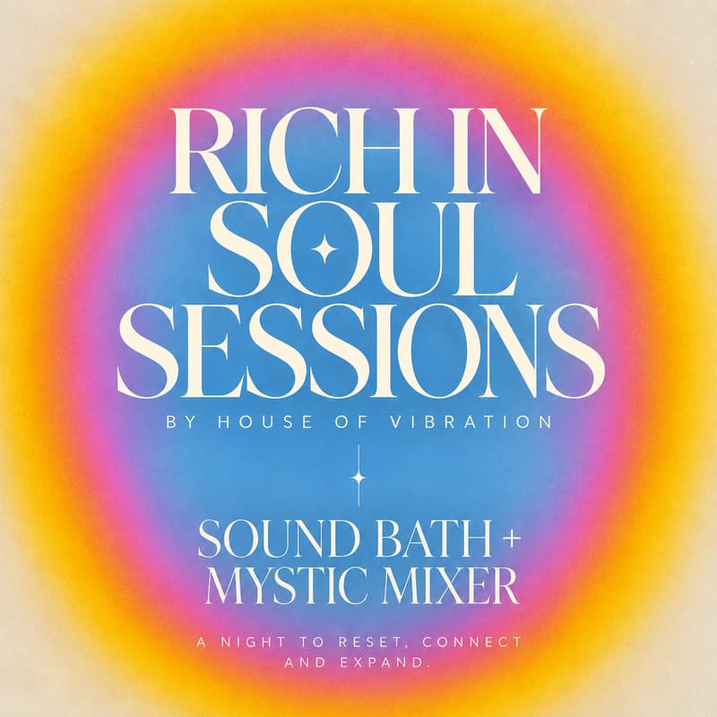 Cover Image for Rich in Soul Sessions ✧ SOUND HEALING ✧ MATCHA