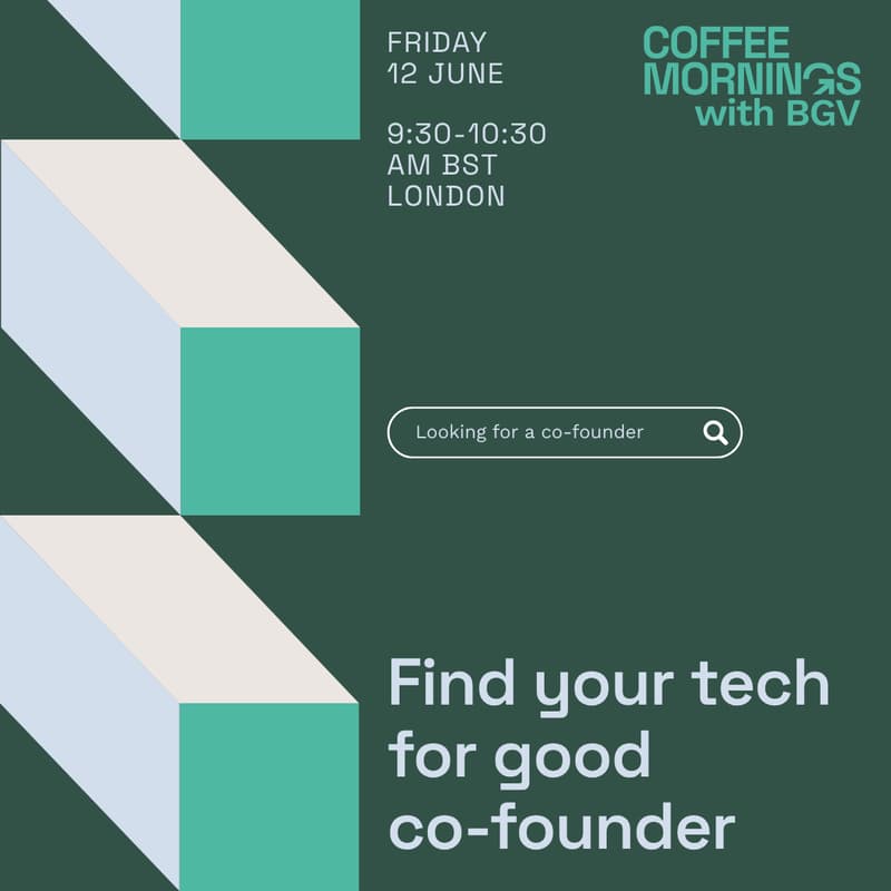 Cover Image for Tech for Good coffee morning - London (co-founder matching edition)