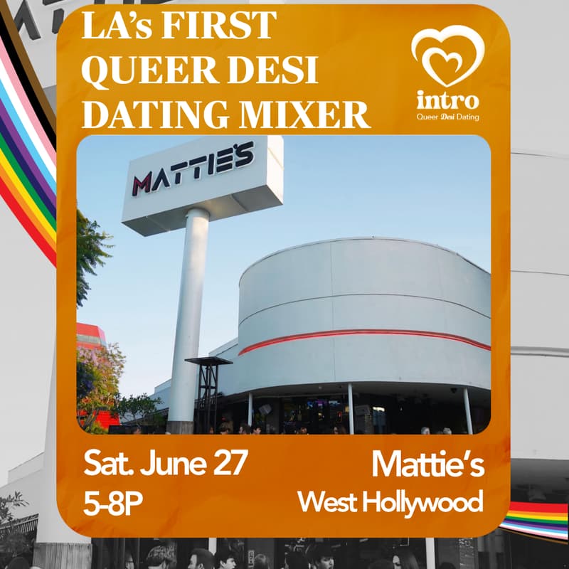Cover Image for LA Launch - Queer Desi Dating Mixer by Intro