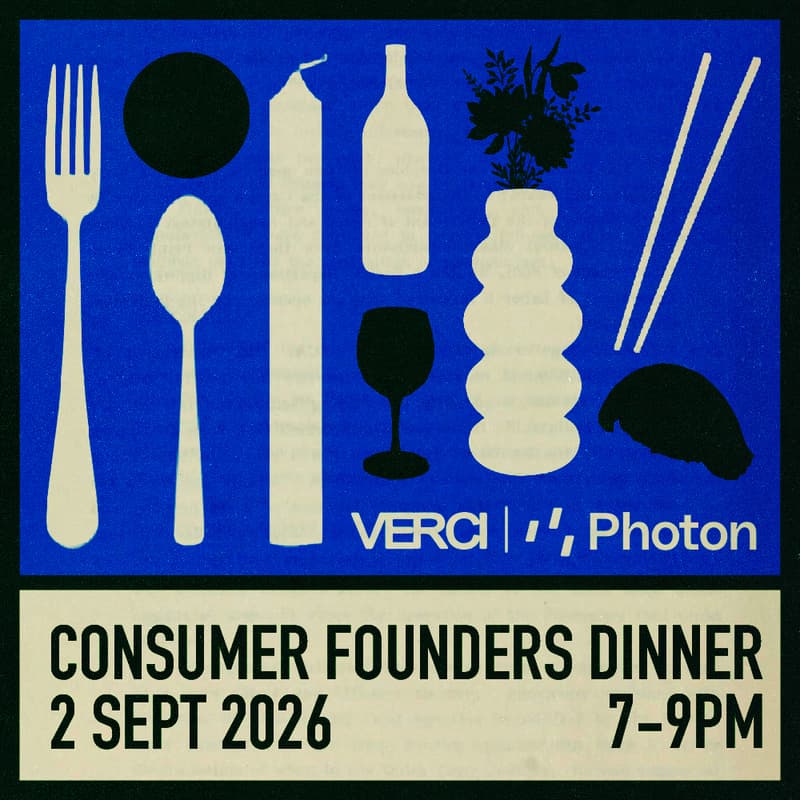 Cover Image for Consumer Founders Dinner w/ Verci and Photon