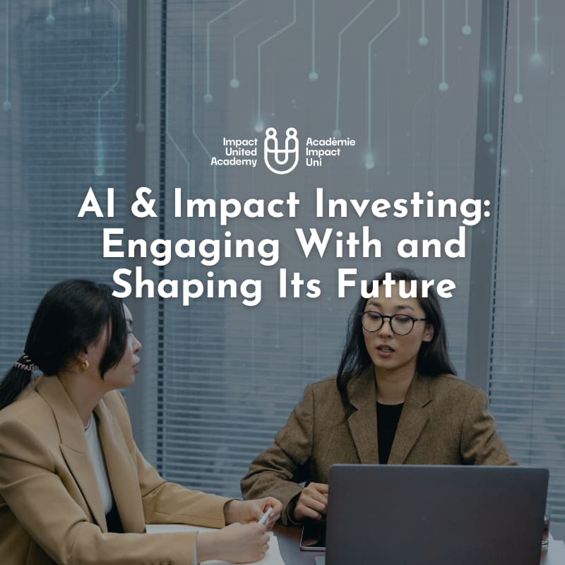 Cover Image for AI & Impact Investing: Engaging With and Shaping Its Future