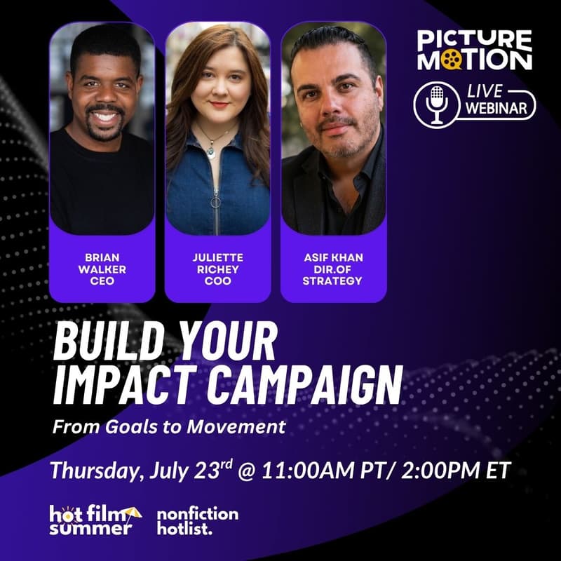 Cover Image for hot film summer presents "Build Your Impact Campaign: From Goals to Movement."