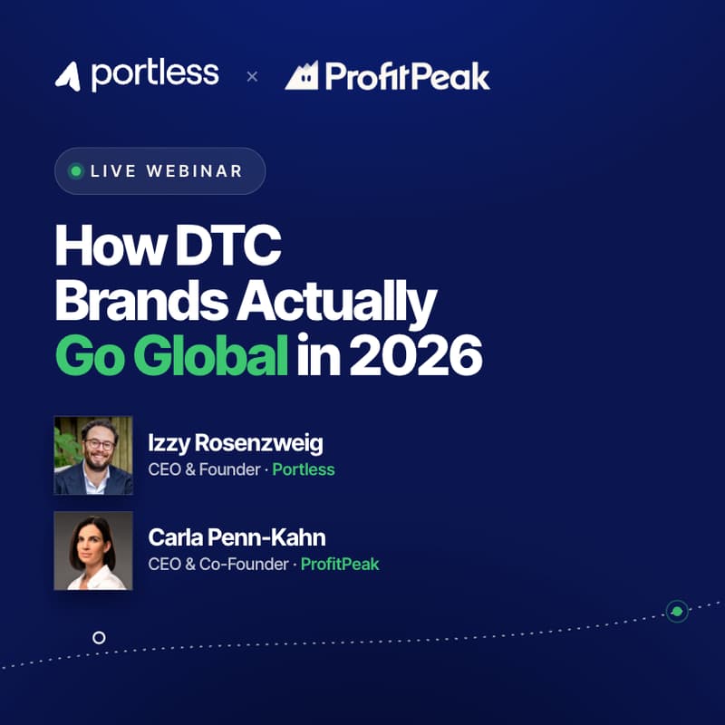 Cover Image for How DTC Brands Actually Go Global in 2026 | Hosted by Portless & ProfitPeak