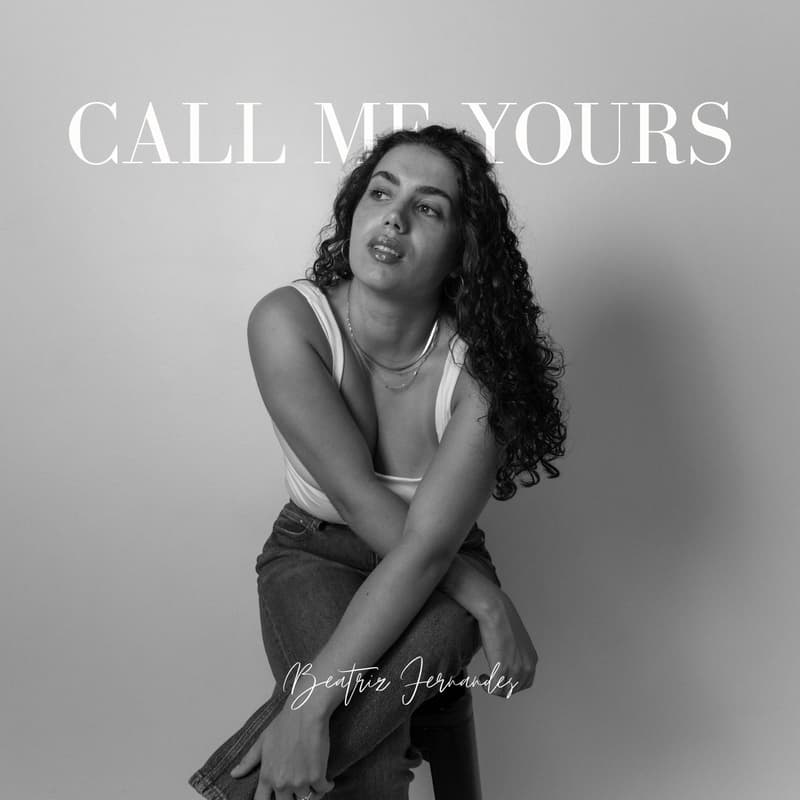 Cover Image for ✨ Beatriz Fernandes ✨ Call Me Yours ✨