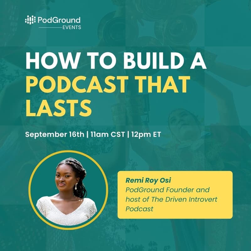 Cover Image for How to Build a Podcast That Lasts (Grant Qualifying Workshop)