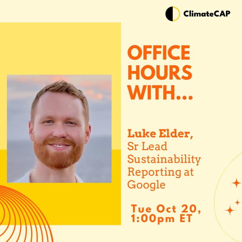 Cover Image for Office Hours With... Luke Elder, Senior Lead Sustainability Reporting at Google