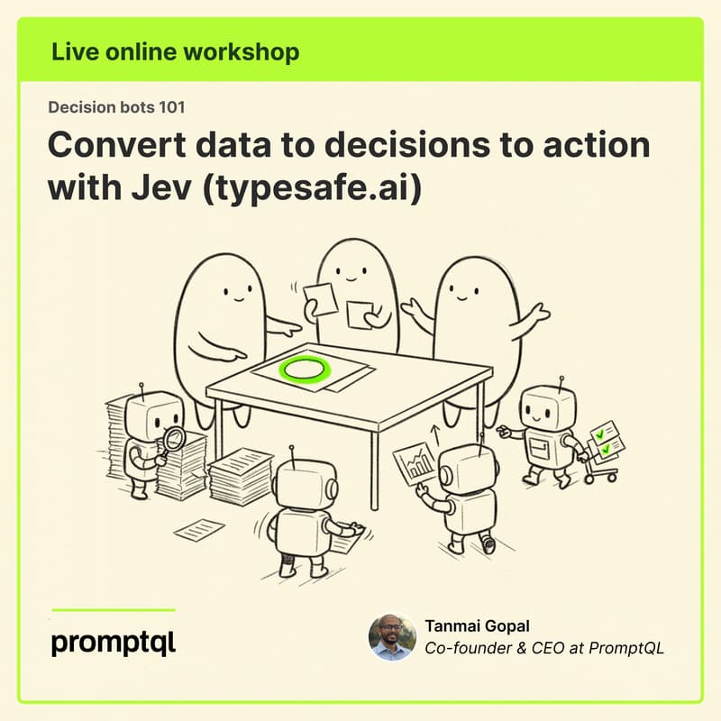 Cover Image for Decision bots 101 - Convert data to decisions to action with Jev (typesafe.ai)