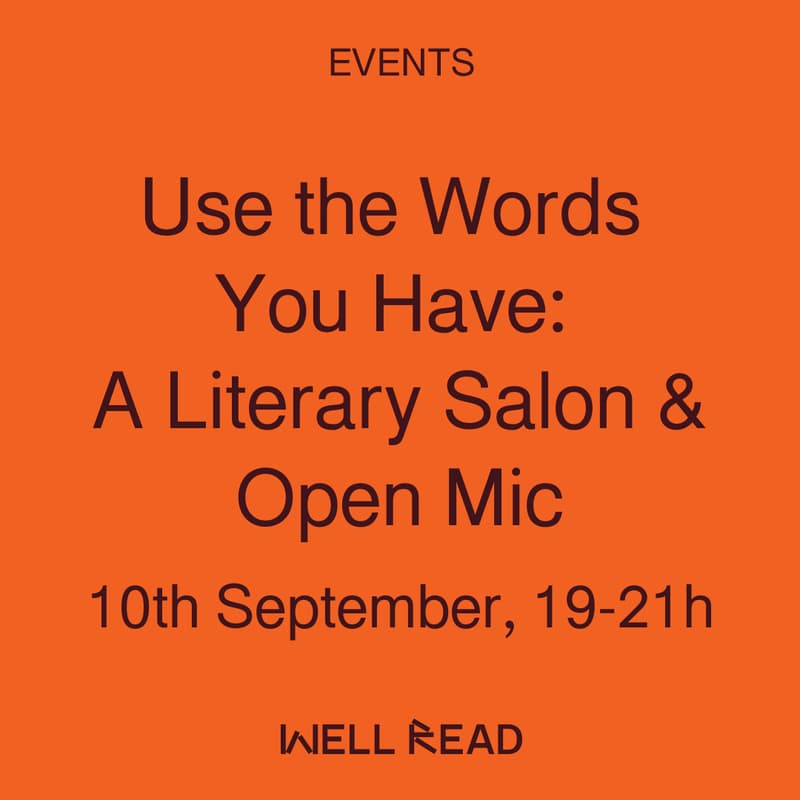 Cover Image for Use the Words You Have: A Literary Salon & Open Mic