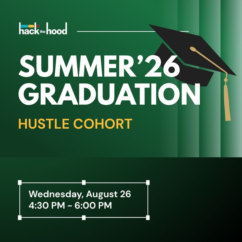 Cover Image for Hustle Summer 2026 - Graduation