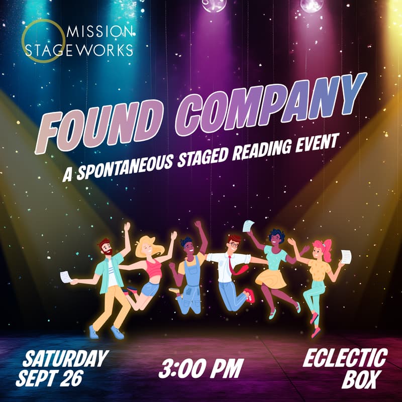 Cover Image for Found Company: A Spontaneous Staged Reading Event